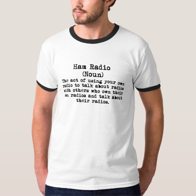 T-shirt Ham Radio Funny Definition (Devant)