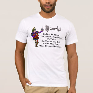 T-shirt Ham Radio Hamlet Perchance To Talk Citation T-shir