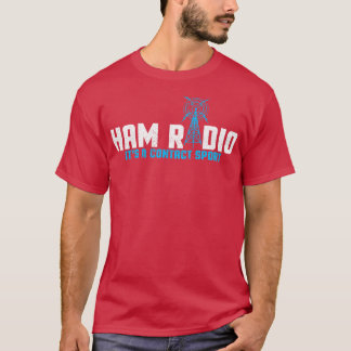 T-shirt Ham Radio I Station de base I Radio amateur