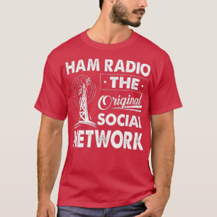 T-shirt Ham Radio Le Réseau Social Original Funny Amateu