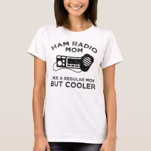 T-shirt Ham Radio Maman - Comme Une Maman Régulière Mais G