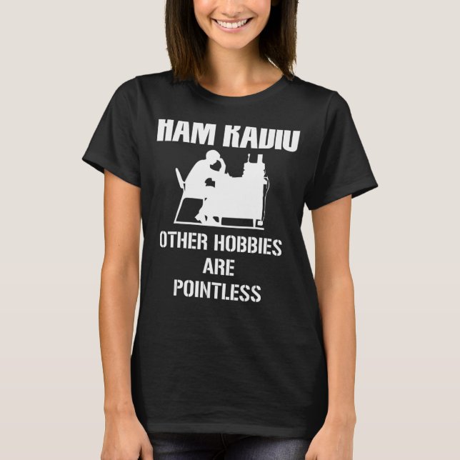 T-shirt Ham Radio Merch Unique Ham Radio Design (Devant)