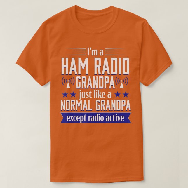 T-shirt Ham Radio Opérateur Amateur Radio Funny Grandpa Gi (Design devant)