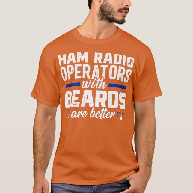 T-shirt Ham Radio opérateur Beard Amateur Radio Funny (Devant)