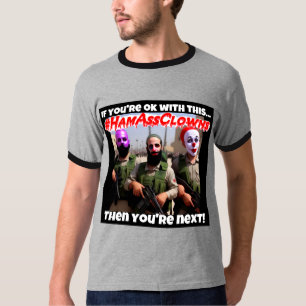 T-shirt #HamAssClowns
