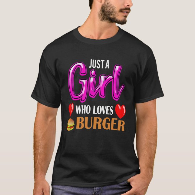 T-shirt Hamburger Juste Une Fille Qui Aime Burger (Devant)