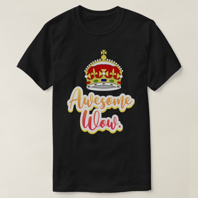 T-shirt Hamilton king george génial wow citation autocolla (Design devant)