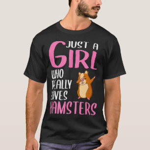 T-shirt Hammy Cadeau Femme Juste Une Fille Qui Aime Vraime