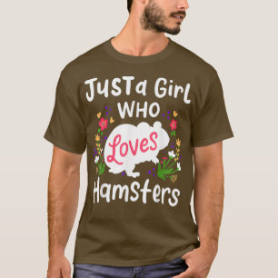 T-shirt Hamster Juste Une Fille Qui Aime Hamsters Cadeau M