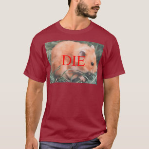 T-shirt Hamster Menace de Mort - Die Hamster