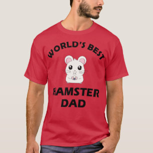 T-shirt Hamster Papa Worlds hamster papa