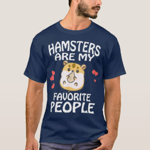 T-shirt Hamster Sont Mes Gens Favoris Drôle