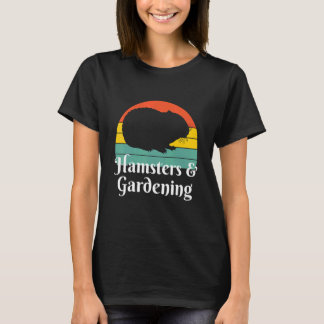 T-shirt Hamsters Et Jardinage
