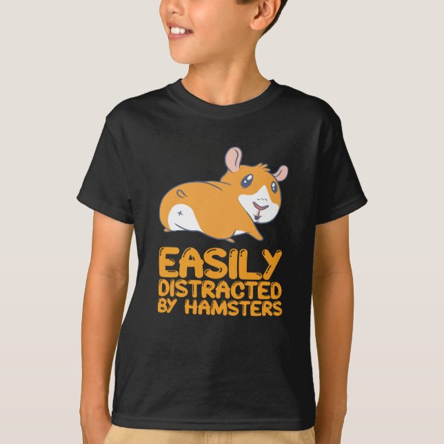 T-shirt Hamsters - Facilement Distrait Par Hamsters (Devant)