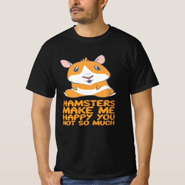 T-shirt Hamsters - Hamsters me rendent heureux (Devant)
