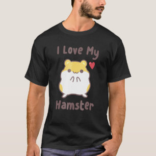 T-shirt Hamube I Love My Hamster Cute Hammy