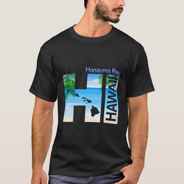 T-shirt Hanauma Bay Hi Hawaii Aloha State Vacances (Devant)