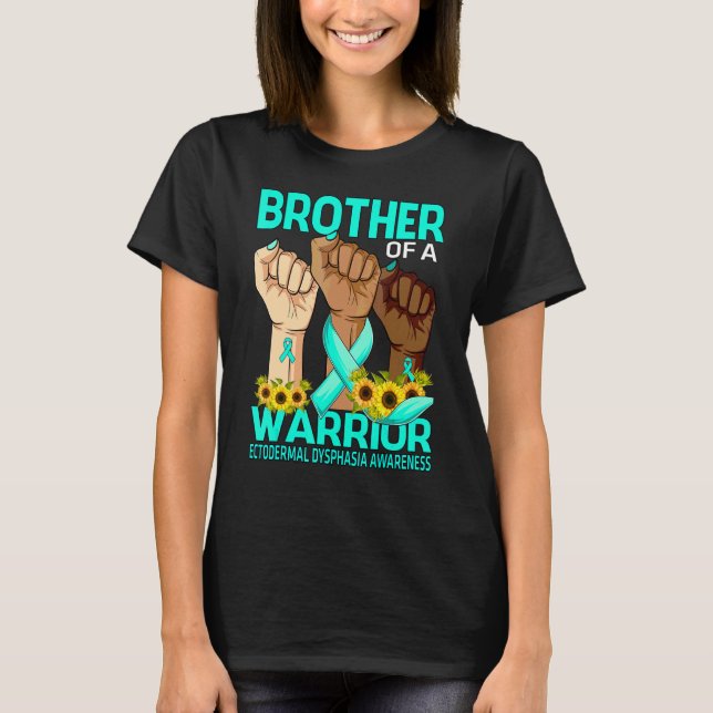 T-shirt Hand Brother Of A Warrior Ectodermal Dysphasia Awa (Devant)