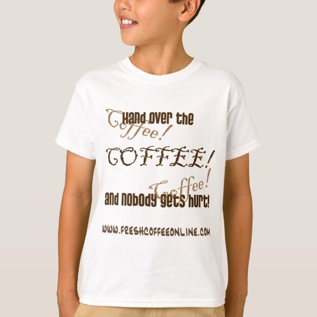 T-shirt Hand Over the Coffee (Devant)