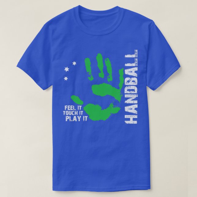 T-shirt Handball Feel it touch it play it 12 (Design devant)