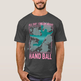 T-shirt Handball Is My Life 1