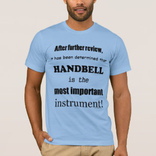 T-shirt Handbell Instrument le plus important