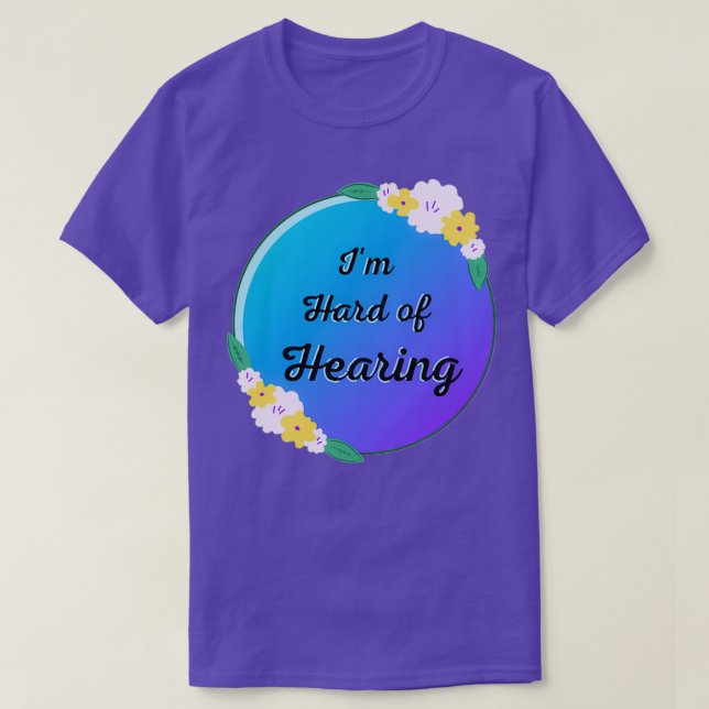 T-shirt Handicap auditif malentendant assez radiant bl (Design devant)