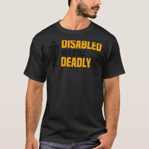 T-shirt Handicapés Mais Toujours Mortels Acteurs De L'Ampu