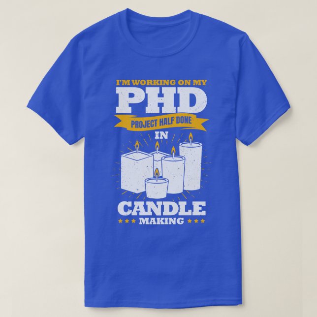 T-shirt Handmade Wax Candles Candle Making Lover Gift  (Design devant)