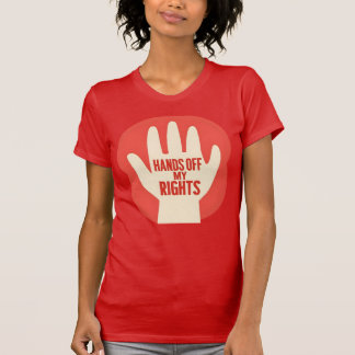 T-shirt Hands Off My Rights – Equality