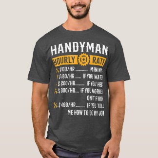 T-shirt Handyman Horaire Note Drôle Handyman Cadeaux