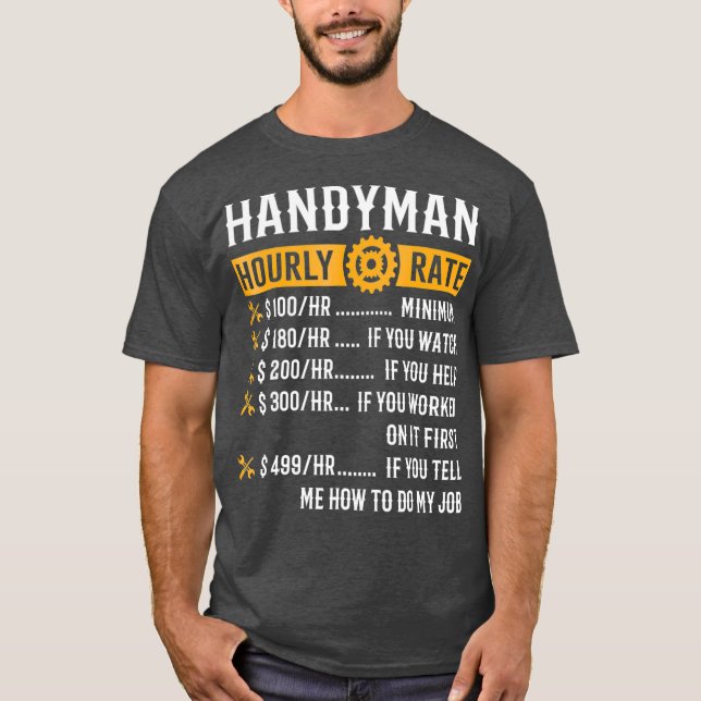 T-shirt Handyman Horaire Note Drôle Handyman Cadeaux (Devant)