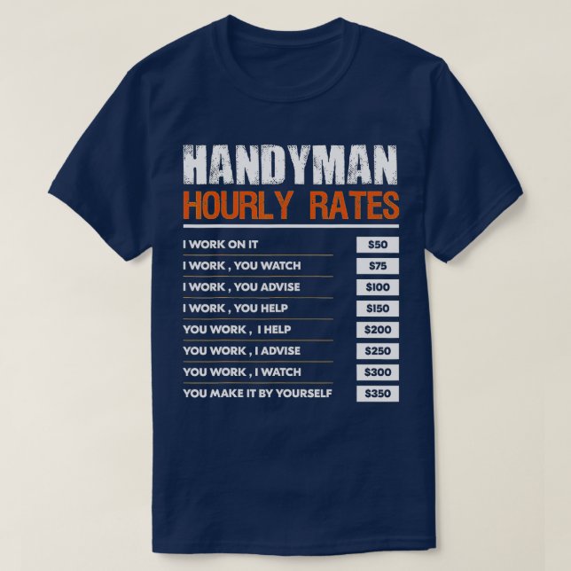 T-shirt Handyman Taux Horaire Cadeau Drôle Handyman Travai (Design devant)