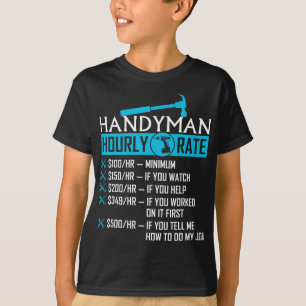 T-shirt Handyman Taux Horaire Humour Carpenter Drôle Handy