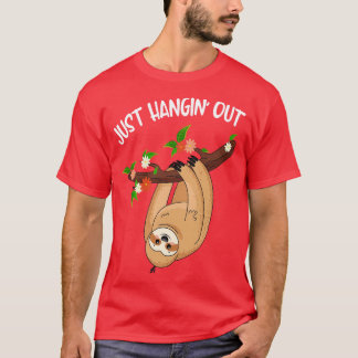 T-shirt Hanging Out Funny mignon Sloth