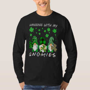 T-shirt Hanging With Gnomies Gnome St Patrick's Day Drôle