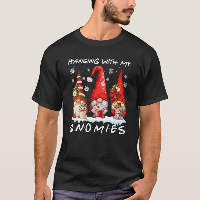 T-shirt Hanging With My Gnomies  Christmas Gnome Xmas Men  (Devant)