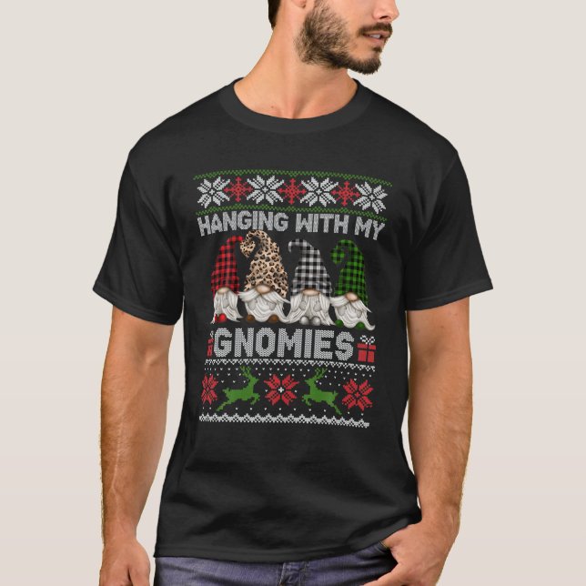 T-shirt Hanging With My Gnomies Cute Gnomes Christmas Ugly (Devant)