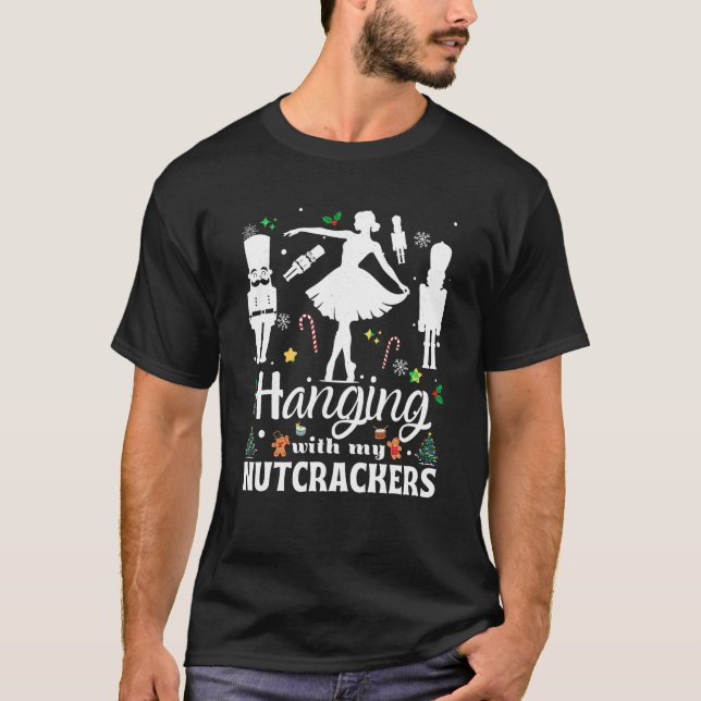T-shirt Hanging with My Nutcrackers Squad Ballet Dancing C (Devant)