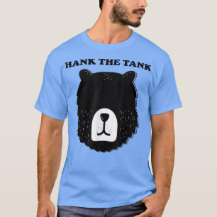 T-shirt Hank The Tank Black Bear Meme Lake Tahoe Bears Cal
