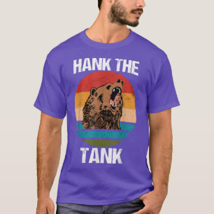 T-shirt Hank the Tank Shirt Retro Vintage Bear Hank the ta