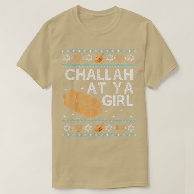 T-shirt Hanoukka Challah, Laid, Drôle, Sur Ya Girl  (Design devant)