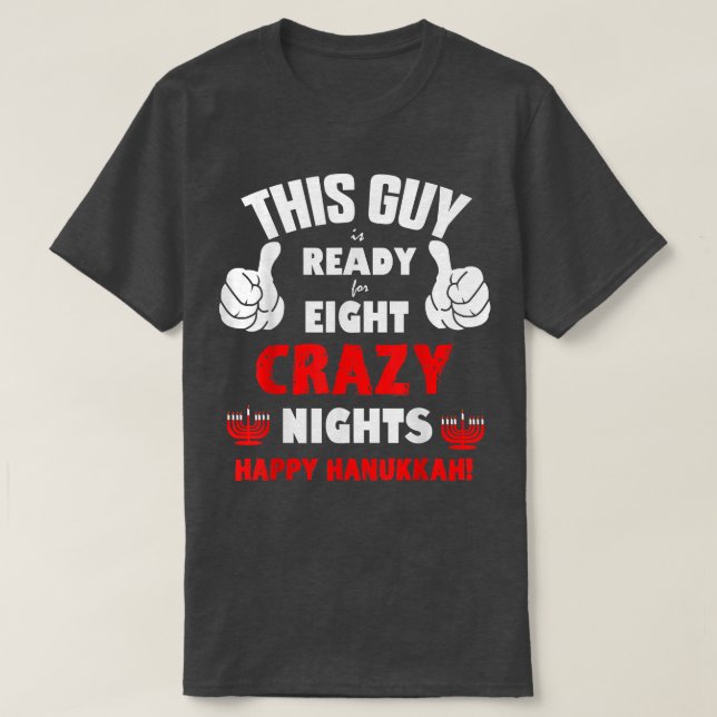 T-shirt Hanoukka Eight Crazy Nights (Design devant)