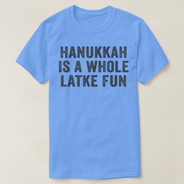 T-shirt Hanoukka est un jeu de Latke Fun Amusant (Design devant)