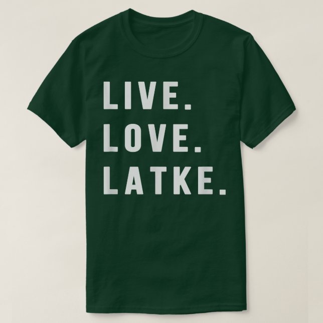 T-shirt Hanoukka Latke Party Live Love Latkes Menor juif (Design devant)