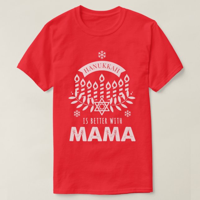 T-shirt Hanoukka va mieux avec la famille Mama Matching  (Design devant)