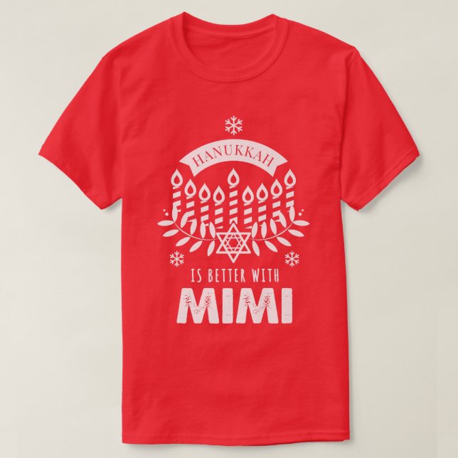 T-shirt Hanoukka va mieux avec la famille Mimi Matching  (Design devant)