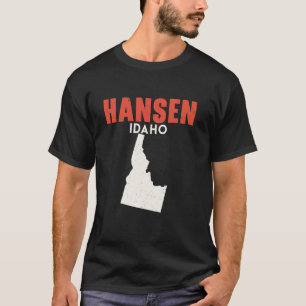 T-shirt Hansen Idaho USA State America Travel Idahoan