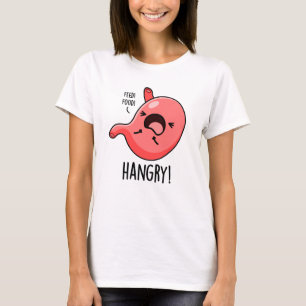 T-shirt Hanseuse Faim Faim Stomach Pun
