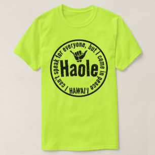 T-SHIRT HAOLE - JE VIENS EN PAIX SHAKA HAWAII